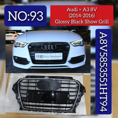 Show Grill A8V5853551HT94 Compatible With AUDI A3 8V (2014-2016) Tag No.93
