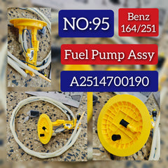 Fuel Pump A2514700190 Compatible With MERCEDES-BENZ W251/W164 Tag No.95