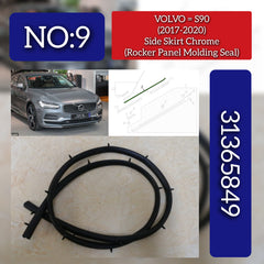 Side Skirt Chrome (Rocker Panel Molding Seal) 31365849 Compatible With VOLVO - S90 Tag No.9