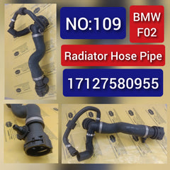 Radiator Hose Pipe 17127580955 For BMW 5 Series F10 & 7 Series F02 Tag-H-109