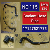 Coolant Hose Pipe 17127521775 For BMW 5 Series E60 Tag-H-115