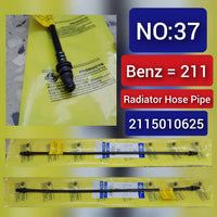 Radiator Hose Pipe 2115010625 A2115010625 Compatible With Mercedes Benz E-CLASS W211 Tag-H-37