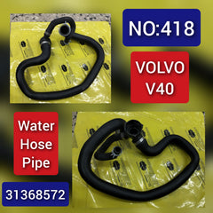 Water Hose Pipe 31368572 For Volvo V40 Tag-H-418