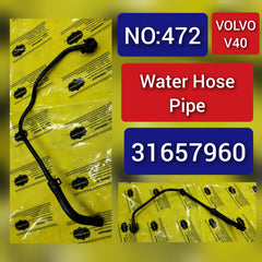 Water Hose Pipe 31657960 For Volvo V40 Tag-H-472