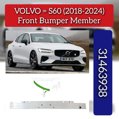 Front Bumper Member 31463938 Compatible With Volvo S60