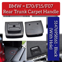 Rear Trunk Carpet Handle Black (With Hole) 51476958161 Compatible With BMW & X5 E70 2006-2014 & X5 F15 2014-2019 & BMW 5 Series F07