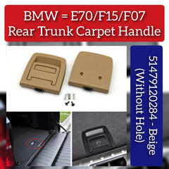 Rear Trunk Carpet Handle Beige (Without Hole) 51479120284 Compatible with BMW & X5 E70 2006-2014 & X5 F15 2014-2019 & BMW 5 Series F07