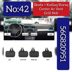 Front Rear /Center AC Vent Grill Nob 56G820951 Compatible with Skoda Kodiaq Koraq Tag No.42