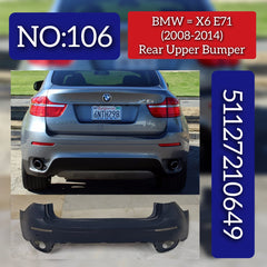 Rear Upper Bumper 51127210649 Compatible With BMW X6 E71 2006-2014 Tag No.106
