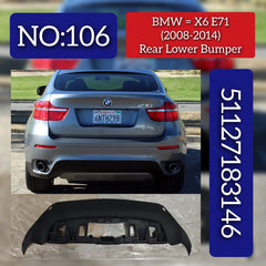Rear Lower Bumper 51127183146 Compatible With BMW X6 E71 2006-2014 Tag No.106