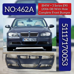 Front Bumper With Hole 51117170053 Compatible With BMW BMW 3 SERIES E90 2006-2012 Tag No.462A