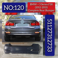 Rear Bumper 51127312733 Compatible With BMW 3 Series F30 (2012-15) Tag No.120