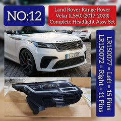 Complete Headlight Assy Set Right LR150072 & Left LR150077 Compatible With Range Rover Velar L560 Tag No.12