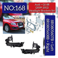 Headlight Mounting Bracket Left 8R0805607B & Right 8R0805608B Compatible With AUDI Q5 (2008-2011) Tag No.168