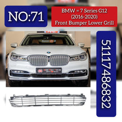 Front Bumper Lower Grill 51117486832 Compatible with BMW 7 Series G12 Tag No.71