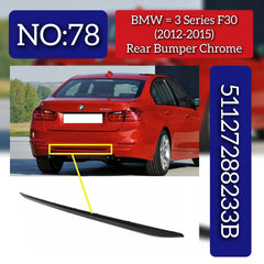 Rear Bumper Chrome 51127288233 Compatible With BMW 3 SERIES F30 Tag No.78