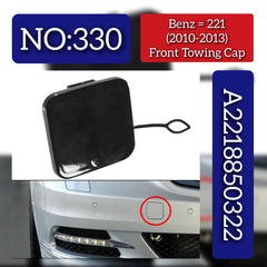 Front Towing Cap A2218850322 Compatible With Mercedes Benz E CLASS W221 2006-2014 Tag No.330