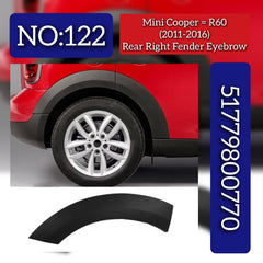 Rear Right Wheel Arch (EYEBROW ) 51779800770 Compatible With MINI COUNTRYMAN (R60) | Tag No.122