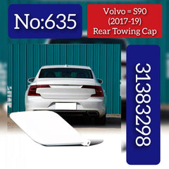 Rear Towing Cap 31383298 Compatible With VOLVO & VOLVO - S90 Tag No.635