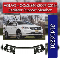Radiator Support Member 31416750 31416201 30762259 Compatible With VOLVO XC60/S60 (2007-2016)