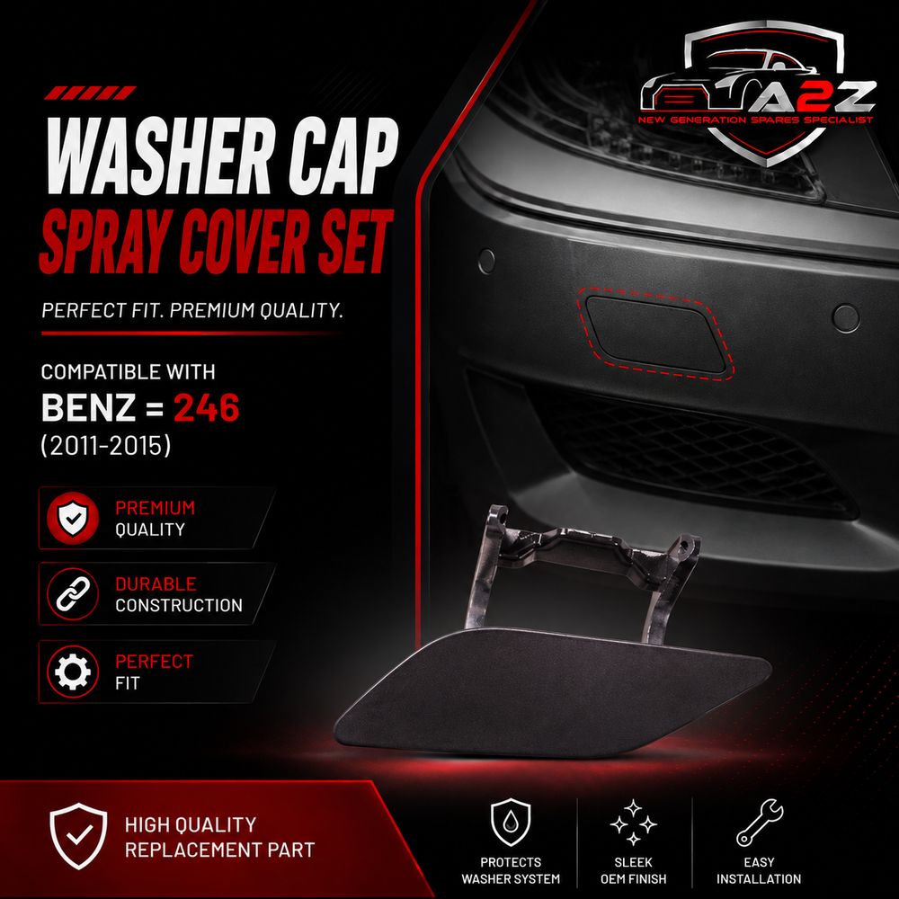 Benz = 246 (2011-2015) Washer Cap Set. Ref No 2468850822 = L.H,2468850922 = R.H Tag 333