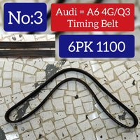 Timing Belt 6PK1100 A0009931700 0009931700 Compatible With AUDI A6 C7 (4G2, 4GC) | A6 / S6 & Q3 (8UB, 8UG) Tag-BEL-03