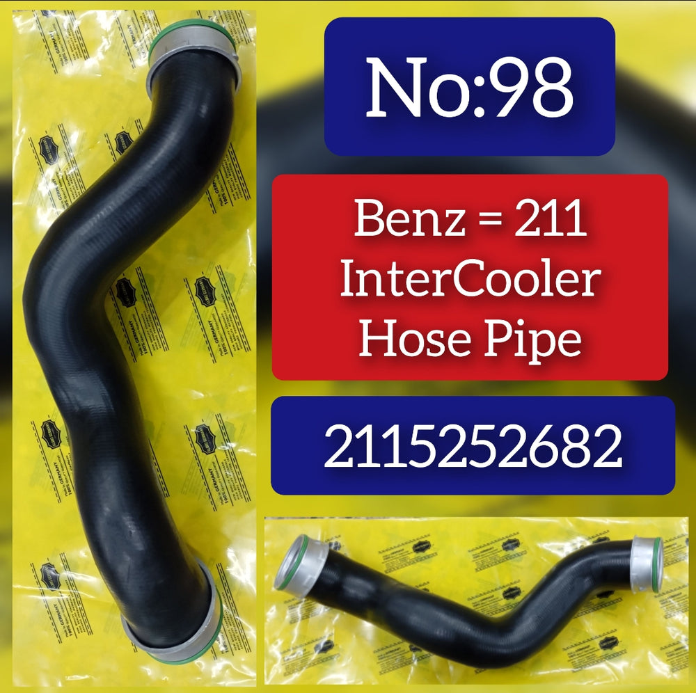 Inter Cooler Hose Pipe 211525682 Compatible With Benz 211 Tag No:98