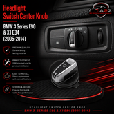 Headlight Switch Center Knob 61316932794 Compatible with BMW 3 Series E90 & X1 E84