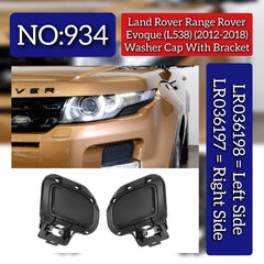 Washer Cap With Bracket Left LR036198 & Right LR036197 Compatible With Land Rover Range Rover Evoque (L538) (2012-2018) Tag No.934