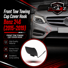 Benz = 246 (2015-2019) Front Towing Cap. Ref No 2468852122 Tag 334