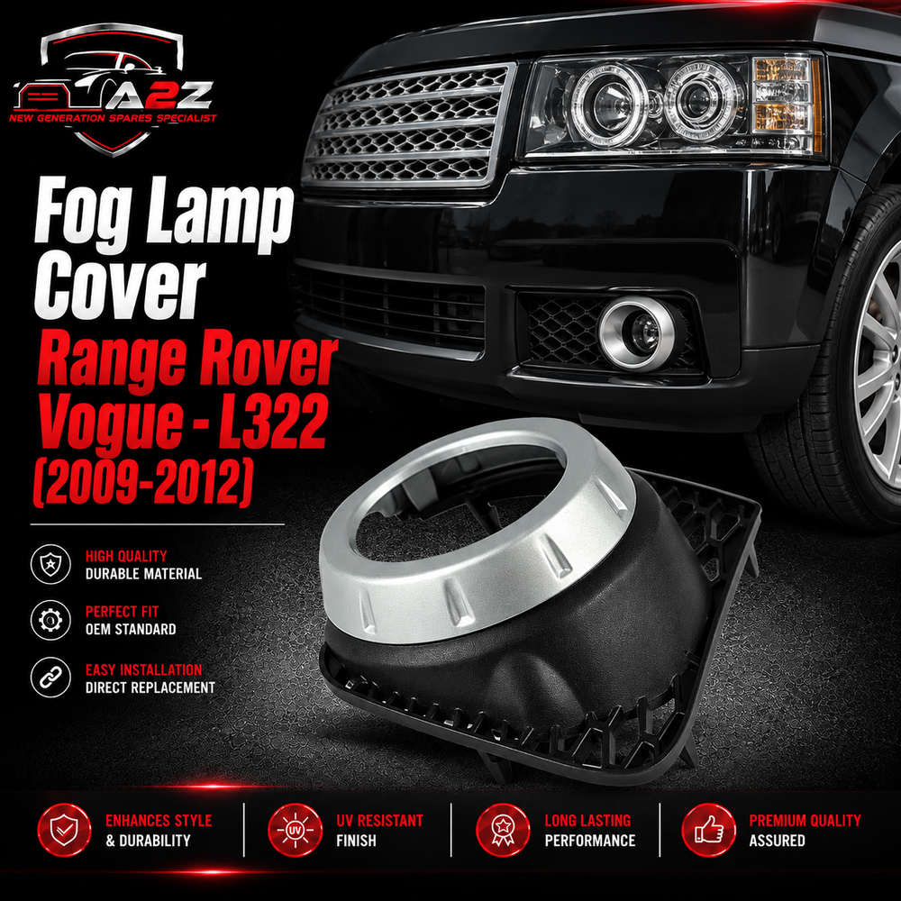 Fog Lamp Cover Right LR018235 & Left LR018246 Compatible With Land Rover Range Rover Vogue - L322 (2009-2012) Tag No.613 (2009-2012)