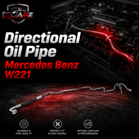 Directional Oil Pipe 2219971282 Compatible With Mercedes Benz W221