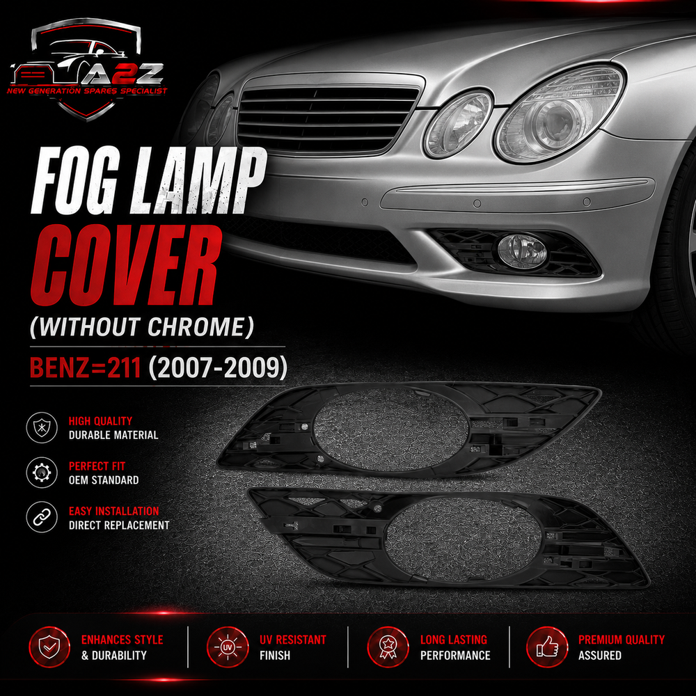 Fog Lamp Cover (Without Chrome)Left 2118850922 Right 2118851022 Compatible With Benz=211 (2007-2009)