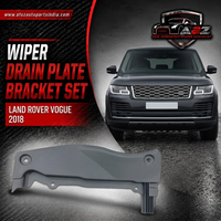 Wiper Drain Plate Bracket Right LR170724 & Left LR170725 Compatible With LAND ROVER VOGUE 2018