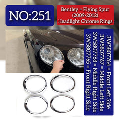 Headlight Chrome Rings Front Left 3W5807764 & Front Right 3W5807765 & Middle Left 3W5807767 & Middle Right 3W5807768 Compatible With Bentley Flying Spur (2009-2012) Tag No.251
