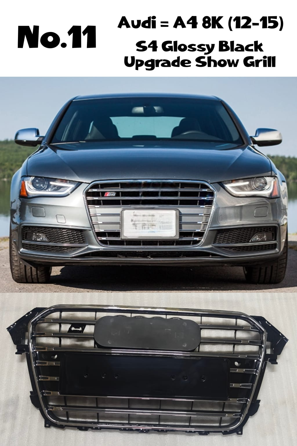 S4 Glossy Black Upgrade Show Grill Compatible With Audi A4 B8 Facelift (2013-16) Tag No.11