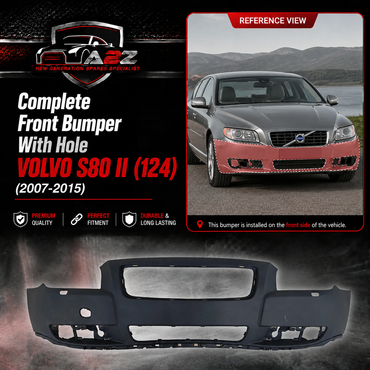 Complete Front Bumper With Hole 39870135 30698519 Compatible With VOLVO S80 II (124) (2007-2015) Tag No.881A
