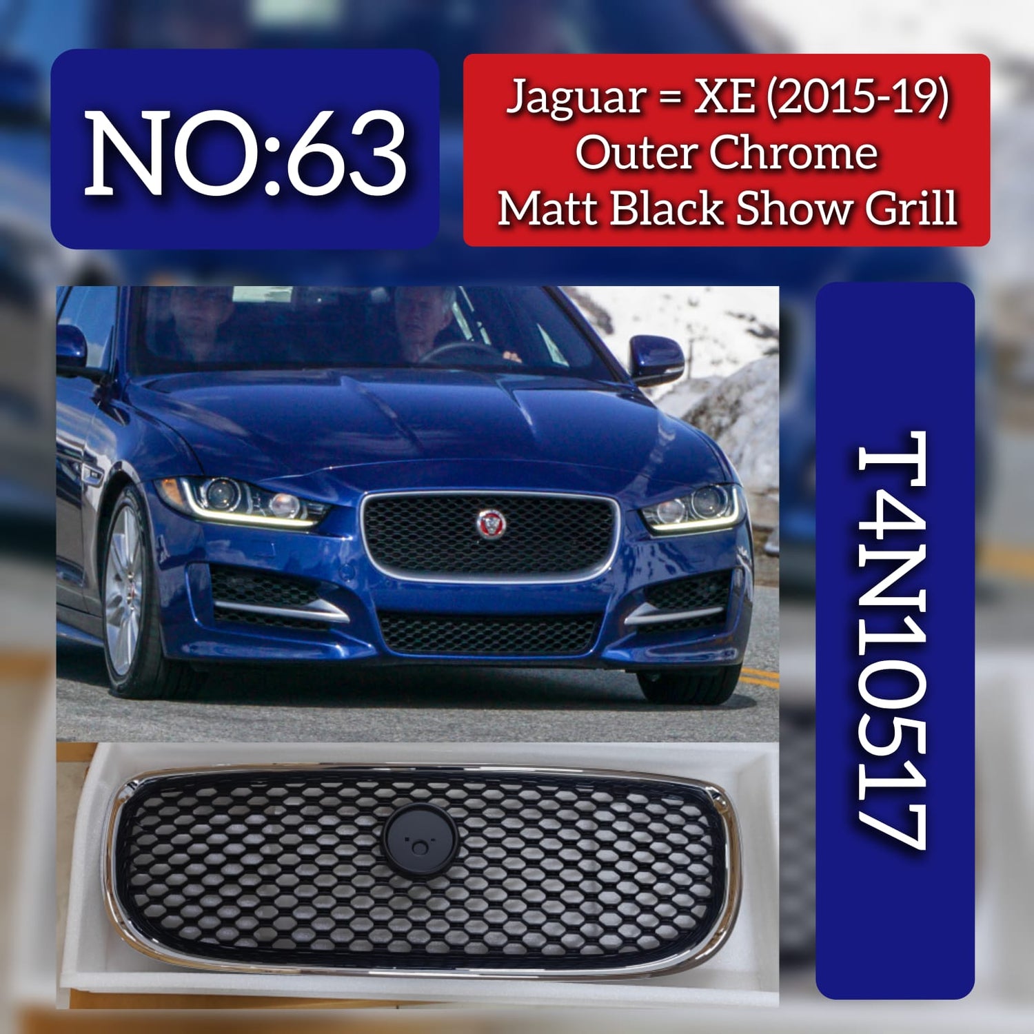 Outer Chrome Matt Black Show Grill T4N10517 Compatible With Jaguar XE (2015-2019) Tag No.63