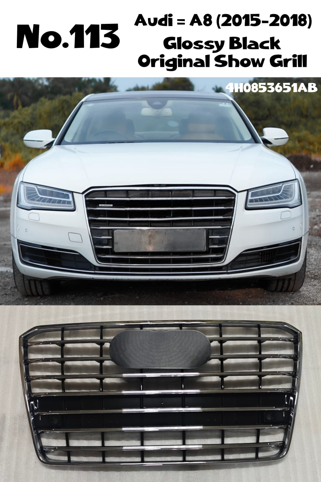 Glossy Black Original Show Grill (Silver + Black Show Grill) 4H0853651AB Compatible With Audi A8 (2015-2018) Quattro Tag No.113