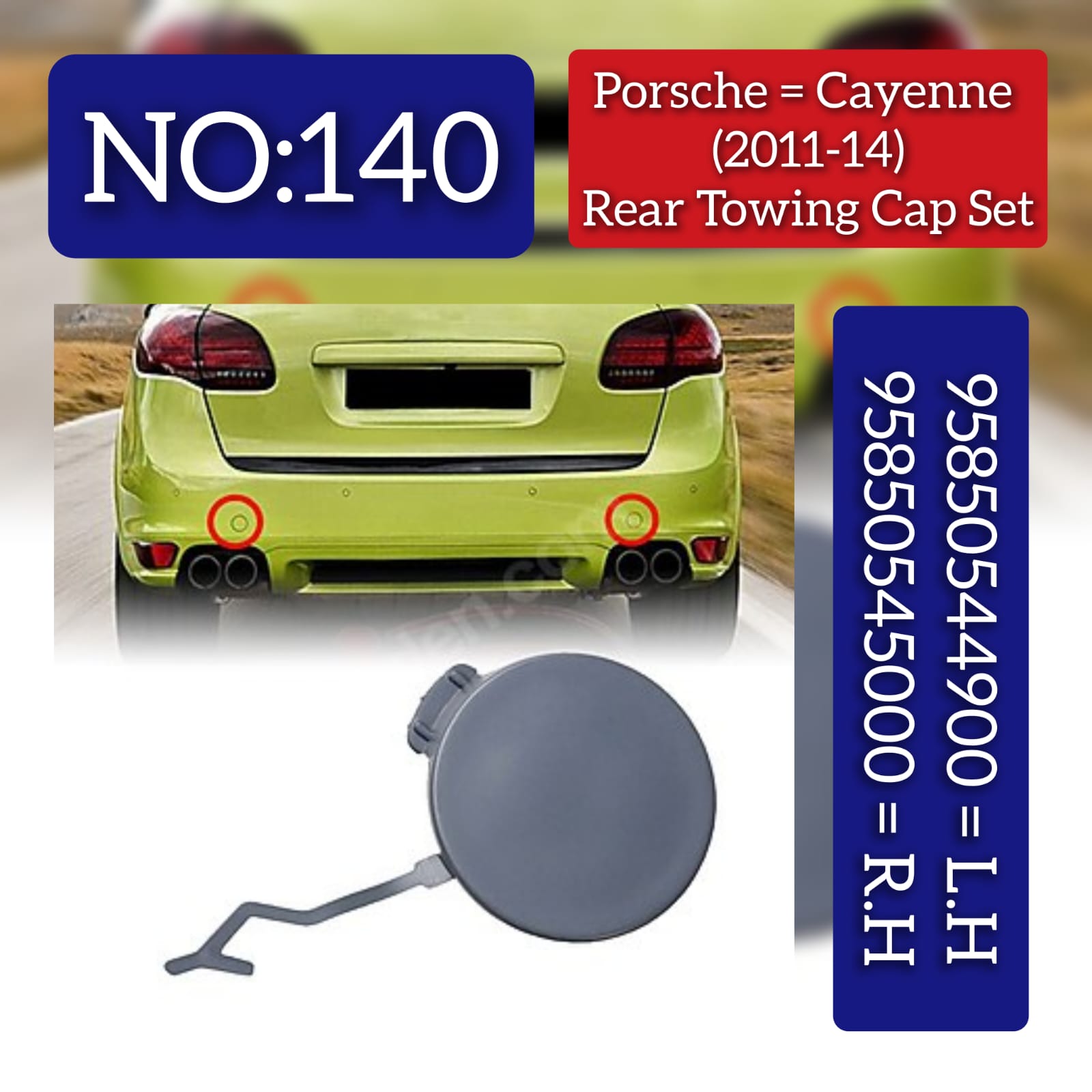 Rear Bumper Tow Towing Cap Cover Hook Left 95850544900 Right 95850545000  Compatible with PORSCHE CAYENNE (92A) (2011-2014) Tag No.140