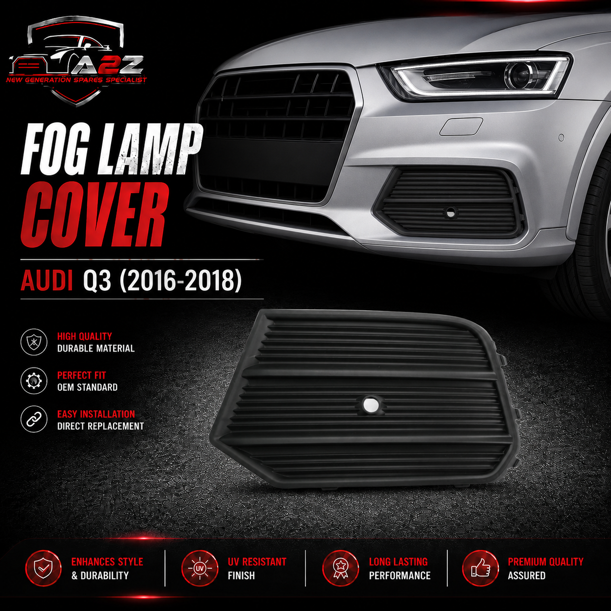 Fog Lamp Cover Left 8U0807681Q & Right 8U0807682Q Compatible With AUDI Q3 (8UB&8UG) (2016-2018) Tag No. 74