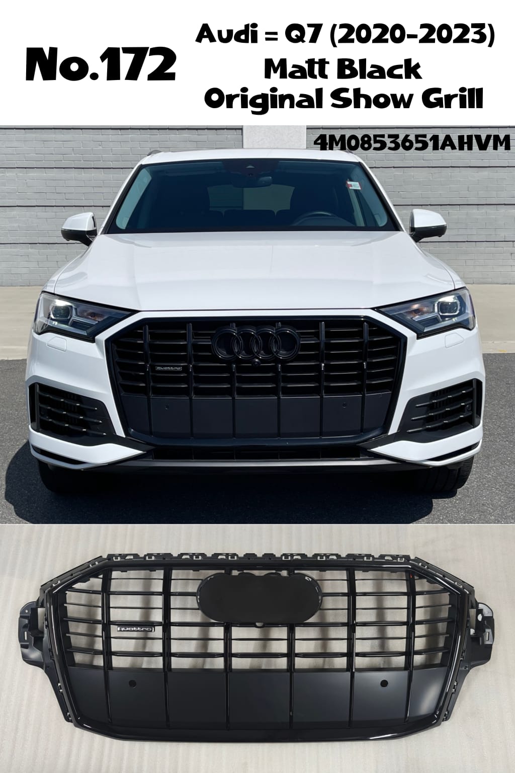 Matt Black Original Show Grill 4M0853651AHVM2 4M0853651G 4M0853651J 4M0853651Q 4M0853651QRN4 4M0853653E 4M0853653G Compatible With AUDI Q7 (2020-2024) Tag No.172