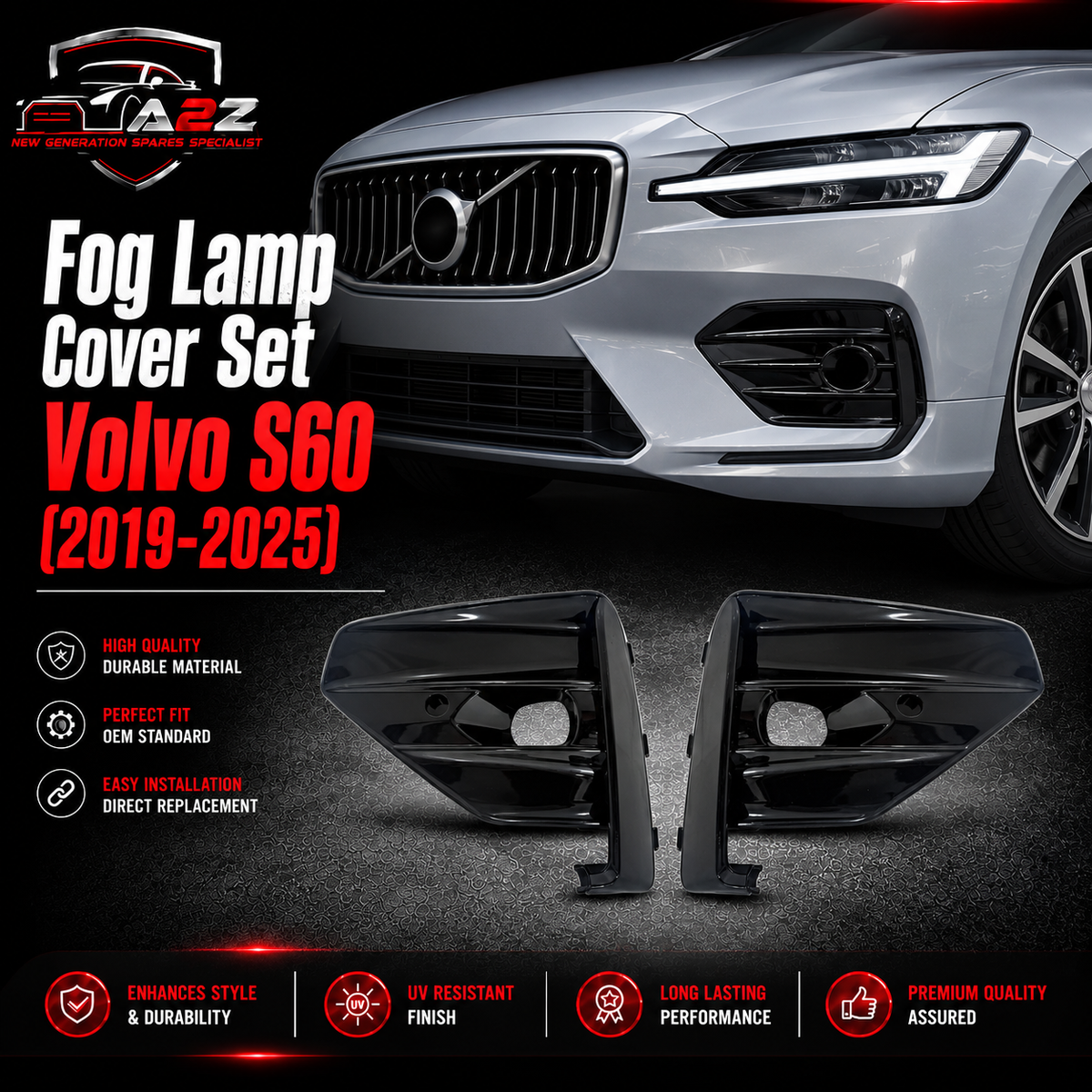 Fog Lamp Cover Set Left 31455644 & Right 31455645 Compatible With Volvo S60 (2019-25)