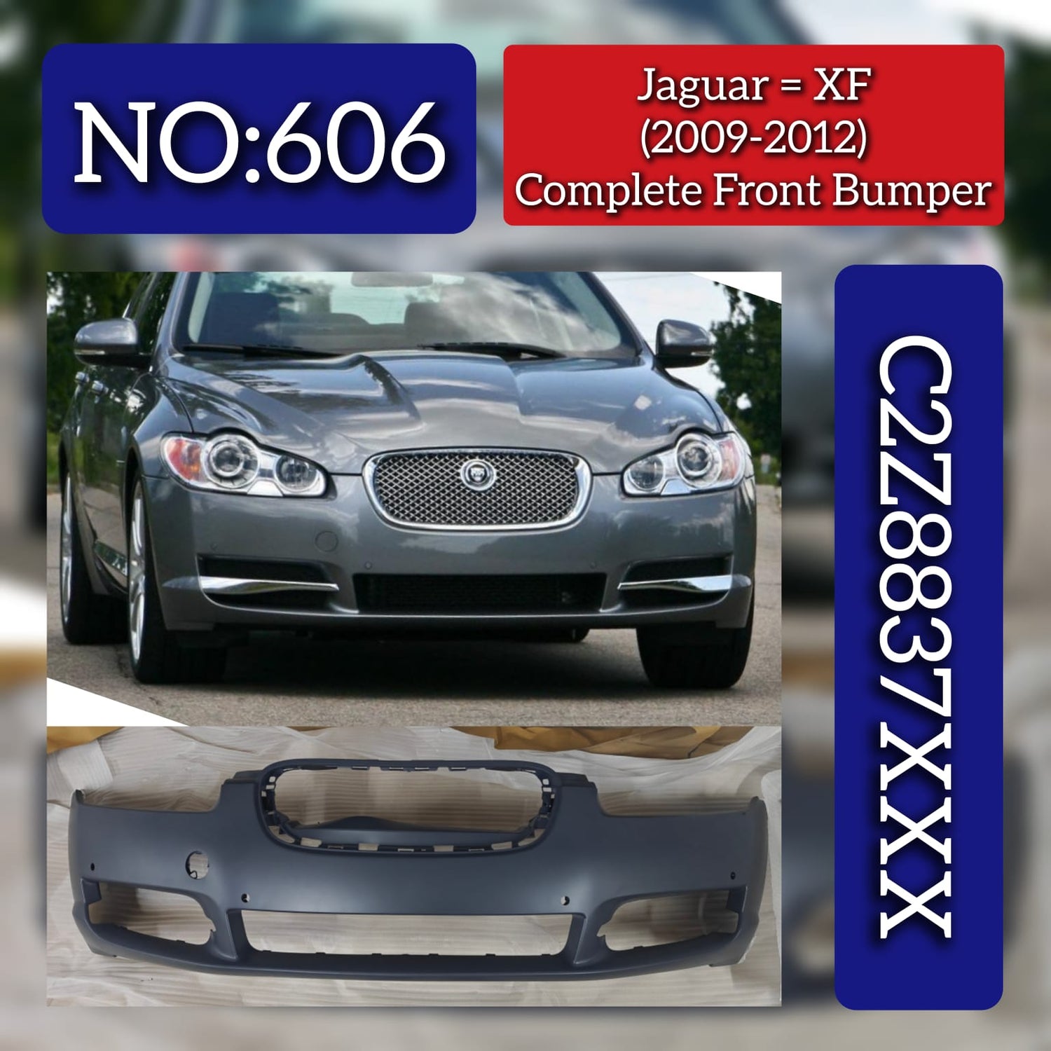 Complete Front Bumper C2Z8837XXX Compatible With Jaguar XF (2009-2012) Tag No.606