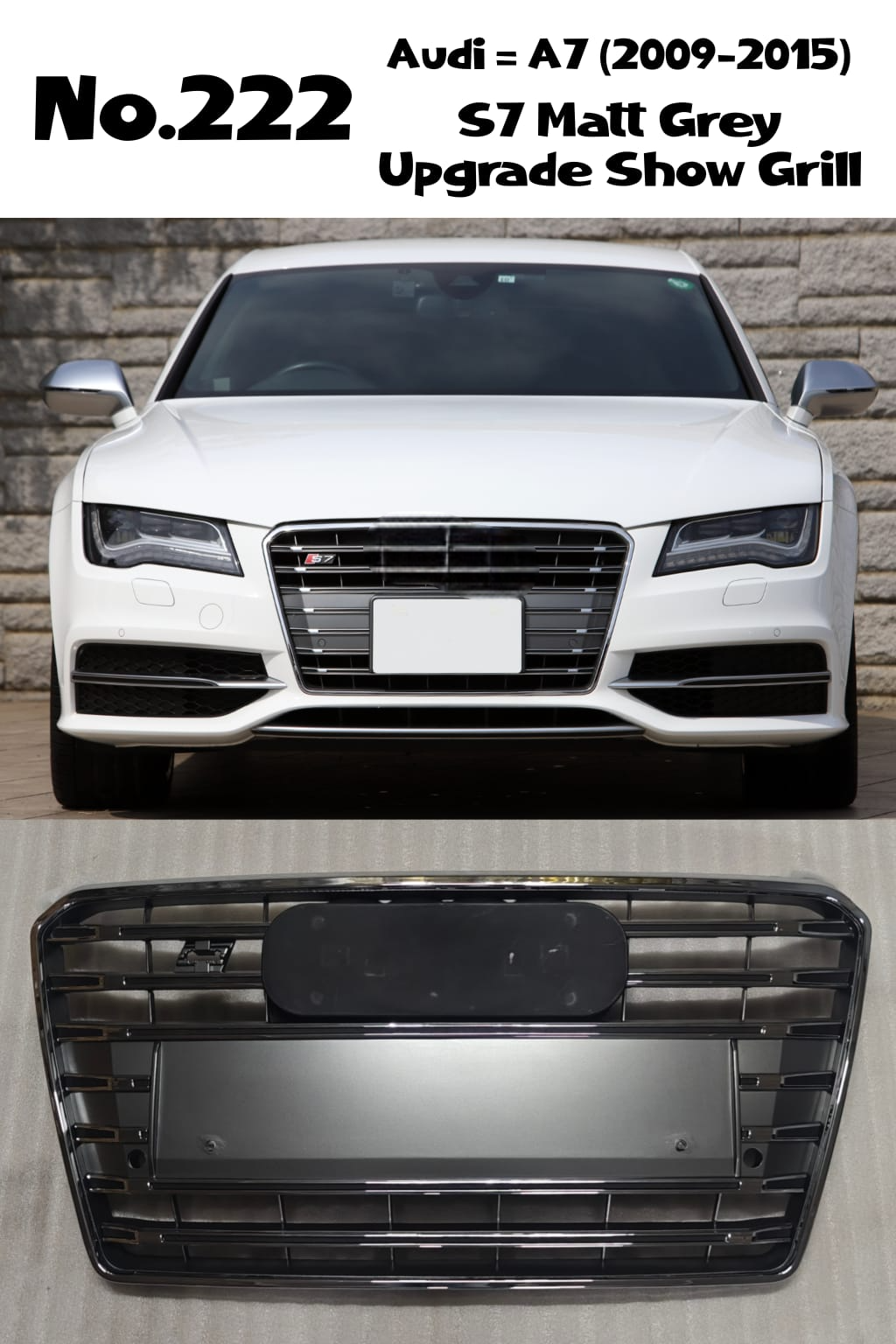 S7 Matt Grey Upgrade Show Grill Compatible With Audi = A7 (2009-15)Tag No.222