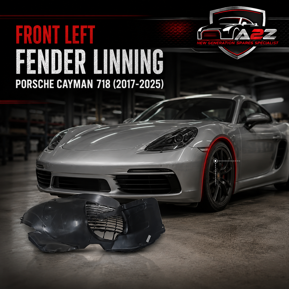 Front Left Fender Linning 982809957 Compatible With Porsche Cayman 718 (2017-2025) Tag No.109