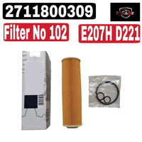 Oil Filter E207H D221 & 2711800309 & OX183/5D 2711800409 A2711800409 A2711800509 Compatible With MERCEDES-BENZ C-CLASS (W204) & E-CLASS (W212) & SLK (R172) Tag : 102