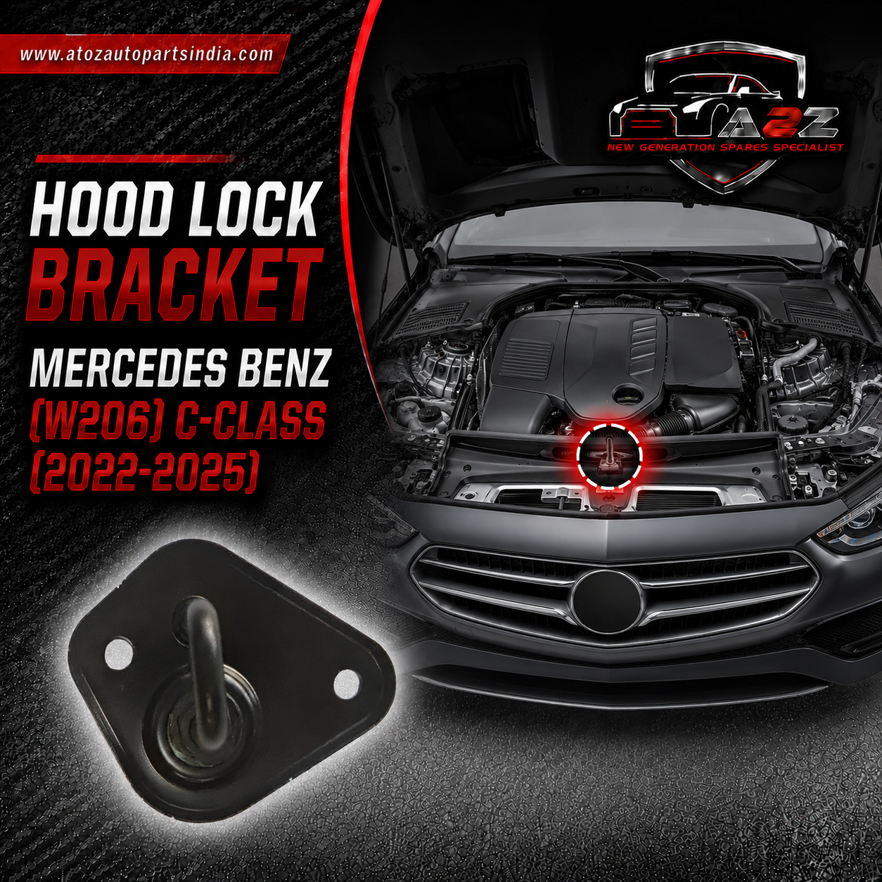 Hood Lock Bracket A2068807803 2068807803 Mercedes Benz (W206) C-Class (2022-2025) Tag No.813
