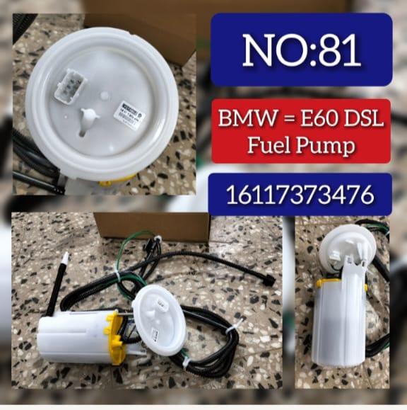Fuel Pump 16117373476 Compatible With BMW 5 Series (E60) Tag No.81
