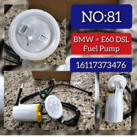 Fuel Pump 16117373476 Compatible With BMW 5 Series (E60) Tag No.81